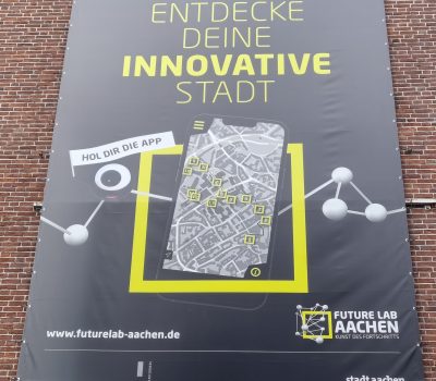 Future Lab Aachen – Innovation hautnah